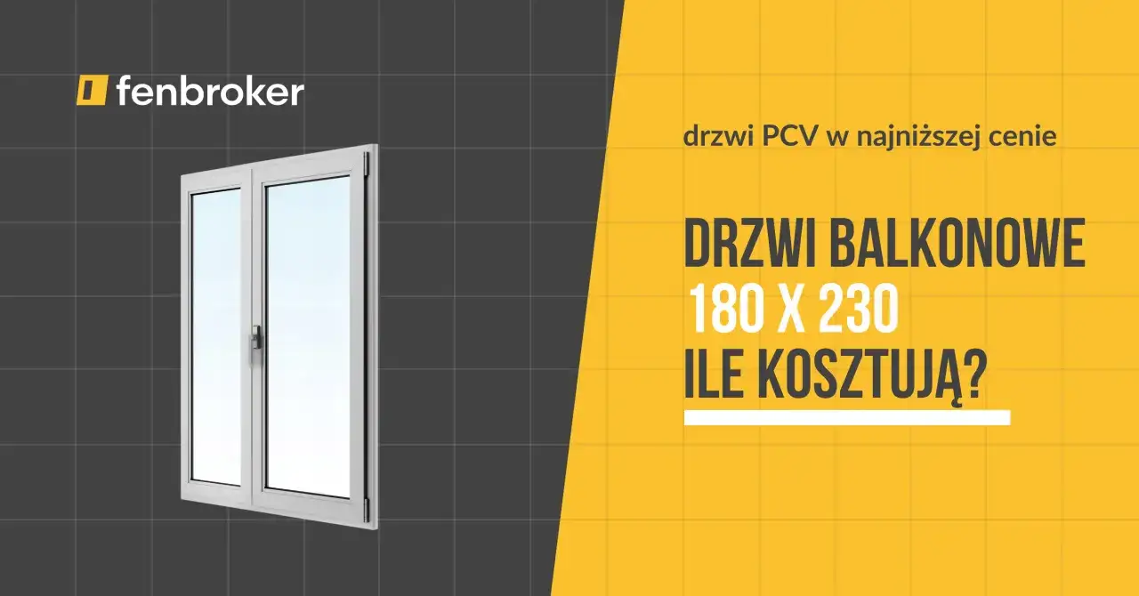 Białe drzwi balkonowe o szerokości 180 cm i wysokości 230 cm. Sprawdź cenę drzwi PCV.